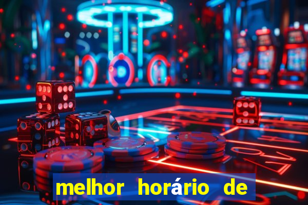 melhor horário de madrugada para jogar fortune tiger